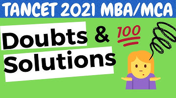 COUNSELLING DOCUMENT UPLOAD DOUBTS + SOLUTIONS | TANCET MBA | TANCET MCA | TANCET 2021 NEW UPDATES