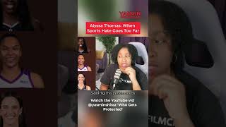 Alyssa Thomas Athlete Death Threats Why Fan Hate Goes TOO FAR