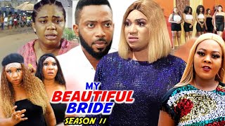MY BEAUTIFUL BRIDE SEASON 11-(Trending New Movie)Fredrick Leonard  2021 Latest Nigerian Movie