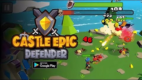 Castle Epic Defender: Fantasy Monster Grow World (Early Access) - Android Gameplay