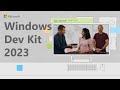 Windows developer kit 2023