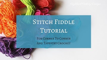 Stitch Fiddle Tutorial For Both Corner To Corner And Tapestry Crochet Patterns