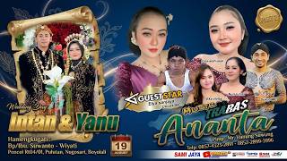 🔴#liveB3 #part2 - ANANTA MUSIC | Wedding  INTAN & YANU  Poncol 19/08/26 | #fiky_makeup  PERMATA HD