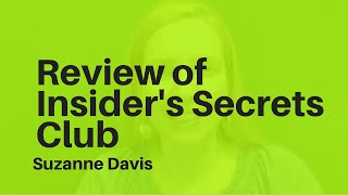 Review from Suzanne Davis of the Insider's Secrets Club for Become an Online Tutor