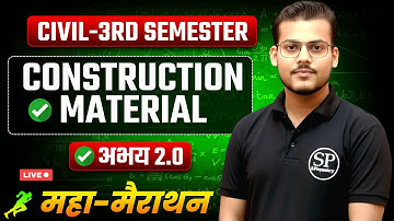 CONSTRUCTION MATERIALS | CIVIL 3rd SEMESTER | ONE SHOT FULL CHAPTER | BY PRIYANSHU SIR