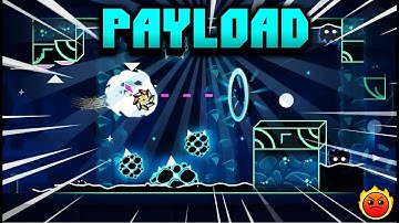 FEATURED LEVELS #1 | Geometry Dash 2.11 - "Payload" by TheRM22 | Noivy