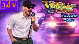 @JacksonPierce "Thrill of The Chase"(Peter Griffin cover) WATCH TO THE END!!!
