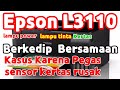 Printer Epson L3110 Lampu Power Tinta dan Kertas Berkedip Bersamaan @SuryaMiranto