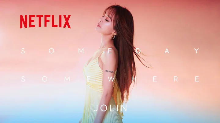 蔡依林 Jolin Tsai《Someday, Somewhere》Official Cinematic MV - Netflix影集「此時此刻」音樂凝視版 MV - DayDayNews