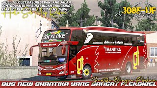 FLEXIBLE BUS‼️- New Shantika "Skyline" OTW RM Bukit Indah | ETS 2 Indonesia screenshot 3