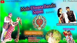 Mote Diwana Bonalu Sojoni #Sambalpuri#Assam#Oriya##tredingvideo  Singer Babatu Suna.