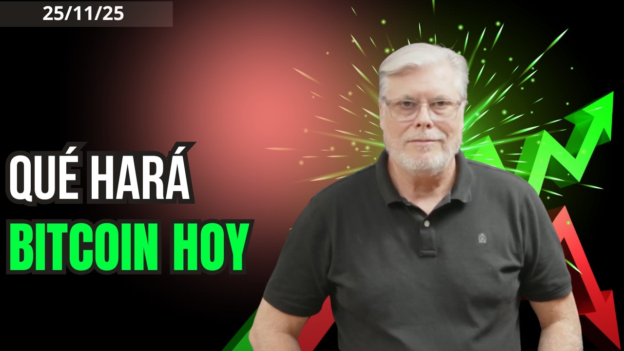 BITCOIN HOY: QUÉ HARÁ | Análisis 25/11/25 