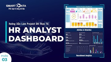📌Xây dựng HR Analyst Dashboard (P3): Hoàn thiện Dashboard trực quan dữ liệu HR trên Power BI (1)