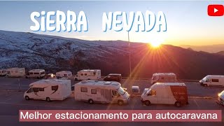 Acabou a neve? | Sierra Nevada | Estacionamento de autocaravana com a vista mais bonita