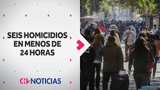 SEIS HOMICIDIOS se registraron en menos de 24 horas en la Región Metropolitana - CHV Noticias