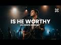 Is He Worthy | Powerful Worship Anthem Inspired by Maverick City, Hillsong &amp; Elevation Worship
