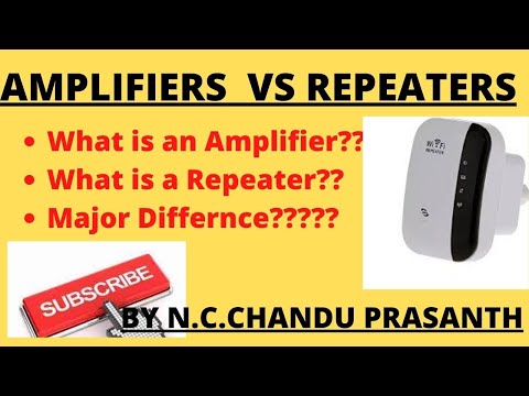 Difference between Amplifier & Repeater||Amplifier _Types||Repeater Usage||Analog Electronics Basics