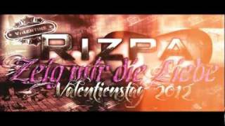 Rizpa feat. Zamjo  - Valentinstag (Zeig mir die Liebe)