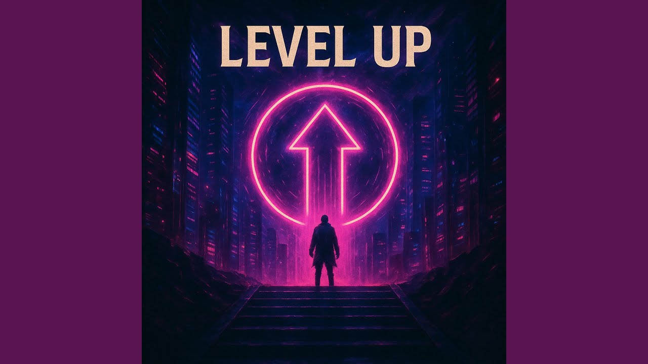 Level up - YouTube