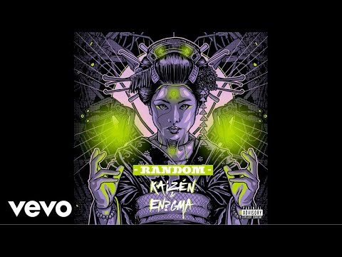 En?gma, Kaizén - La testa che fa...