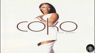 Coko Bigger Than We