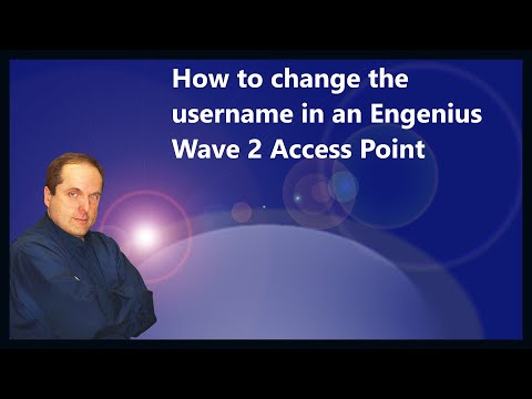 How to change the username in an Engenius Wave 2 Access Point