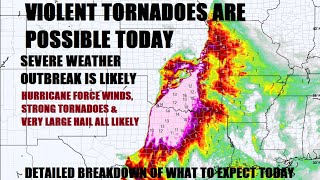 Tornado outbreak likely today! Strong to violent tornadoes possible. All hazards! Latest info..