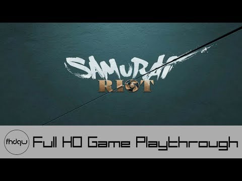 Samurai Riot Ending 1 - Full Game Playthrough (No Commentary)