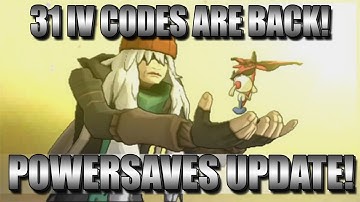 POWERSAVES UPDATE! 31 IV CODES ARE BACK! (only X for right now)