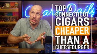 Top 6 Connecticut Cigars Cheaper Than a Cheeseburger