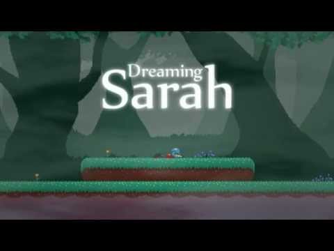 Dreaming Sarah - Gameplay Trailer