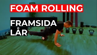 Foam Rolling Framsida Lår