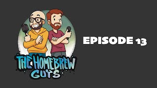 The Homebrew Guys | Episode 13 🎙 LIVE