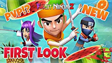 Fruit Ninja 2: Android Gameplay (First Look, Game Modes, UI and More!)