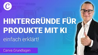 Canva Hintergründe Für Produkte Erstellen Einfach Erklärt