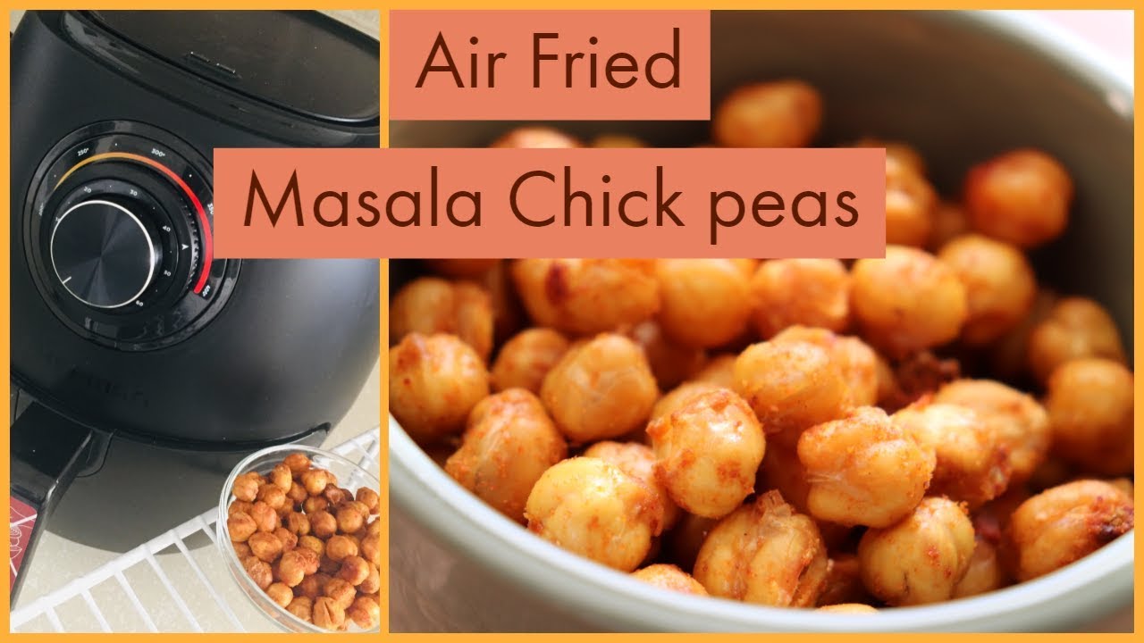 Roasted Chickpeas In An Air Fryer Airfryer Crunchy Roasted Chickpeas