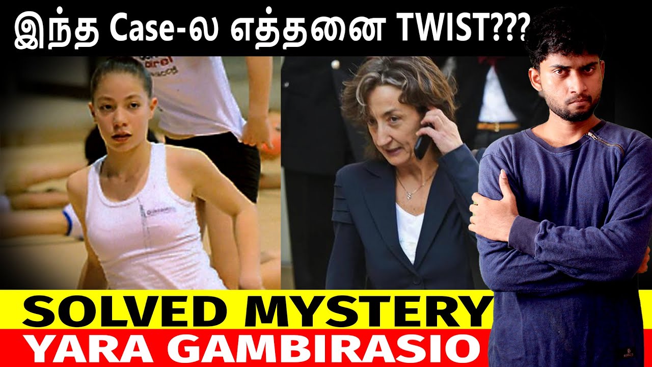 [crime story tamil]: இந்த Case-ல எத்தனை TWIST??  | Yara Gambirasio | Solved Mystery | By Shamy