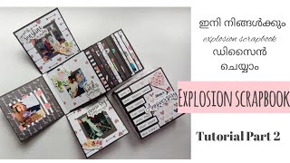 Explosion scrapbook tutorial || Part 2 || How to design a explosion scrapbook