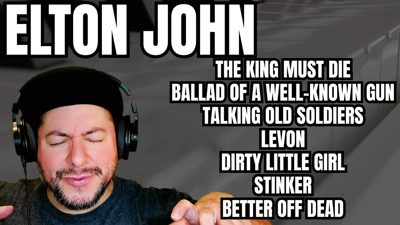 FIRST TIME HEARING Elton John- 7 song extravaganza! (Reaction)
