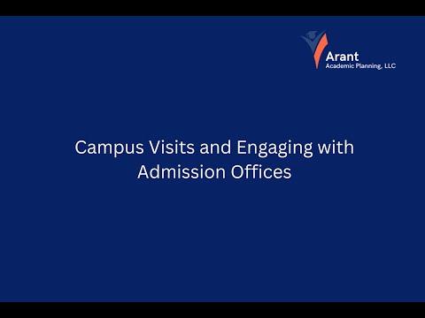 Campus Visit and Applicant Engagement (Arant Academic Planning)