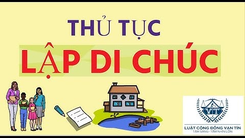 HỒ SƠ CẦN CHUẨN BỊ ĐỂ LẬP DI CHÚC?