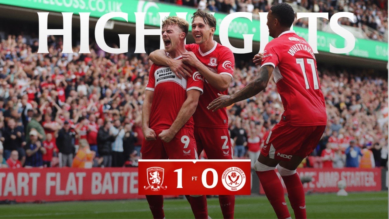 Match Highlights | Boro 1 Sheffield United 0 | Matchday 4