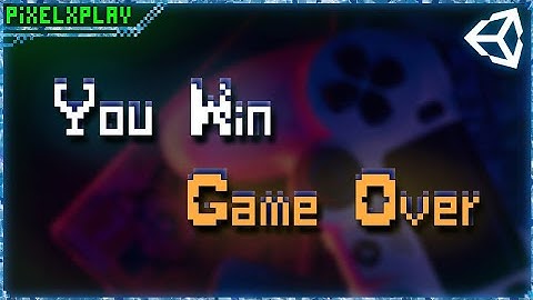 How To create Win and Game Over Screen || GUI in Unity Tutorial || PART_4