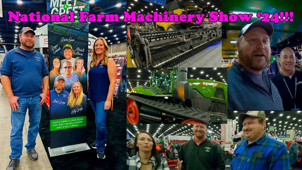 National Farm Machinery Show '24!!! (2/15/24) - YouTube