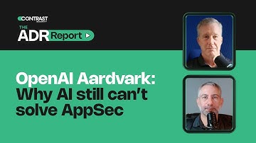 OpenAI Aardvark: Why AI still can’t solve AppSec