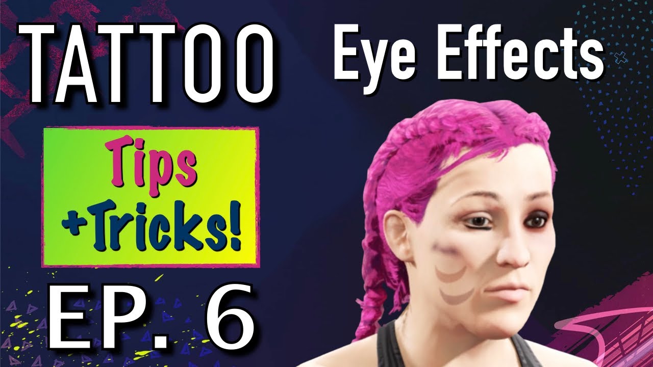 A Guide to Using Tattoos in UFC 4: Around Eye Effects