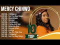 M E R C Y C H I N W O Greatest Hits ~ Top Christian Gospel Worship Songs