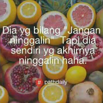 Story WA (pathdaily tentang cinta)