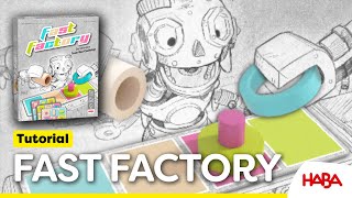 Fast Factory I Tutorial