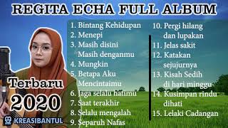 REGITA ECHA FULL ALBUM TERBARU 2020